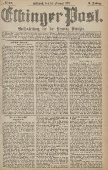 Elbinger Post, Nr.37 Mittwoch 14 Februar 1877, 4 Jh