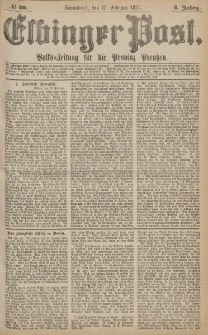Elbinger Post, Nr.40 Sonnabend 17 Februar 1877, 4 Jh