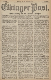 Elbinger Post, Nr.45 Freitag 23 Februar 1877, 4 Jh