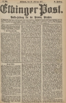 Elbinger Post, Nr.49 Mittwoch 28 Februar 1877, 4 Jh