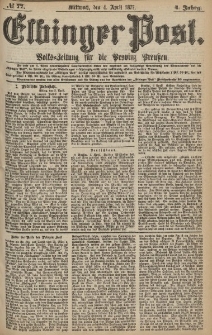 Elbinger Post, Nr.77 Mittwoch 4 April 1877, 4 Jh