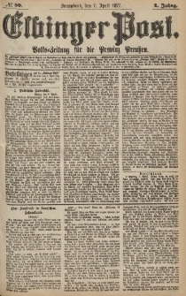 Elbinger Post, Nr.80 Sonnabend 7 April 1877, 4 Jh