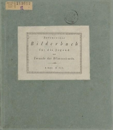 Botanisches Bilderbuch für die Jugend und Freunde der Pflanzenkunde, I. Band, II Heft, 1794