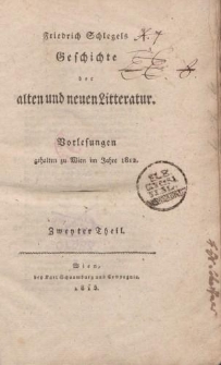 Friedrich Schlegels Geschichte der alten und neuen Literatur […] Zweyter Theil