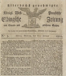 Allerhöchst genehmigte Königl. West-Preußische Elbingsche Zeitung von Staats- und gelehrten Sachen, 1821, Nro.3