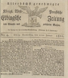 Allerhöchst genehmigte Königl. West-Preußische Elbingsche Zeitung von Staats- und gelehrten Sachen, 1821, Nro.4
