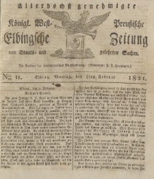 Allerhöchst genehmigte Königl. West-Preußische Elbingsche Zeitung von Staats- und gelehrten Sachen, 1821, Nro.11