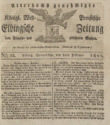 Allerhöchst genehmigte Königl. West-Preußische Elbingsche Zeitung von Staats- und gelehrten Sachen, 1821, Nro.12