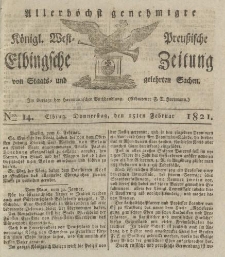 Allerhöchst genehmigte Königl. West-Preußische Elbingsche Zeitung von Staats- und gelehrten Sachen, 1821, Nro.14