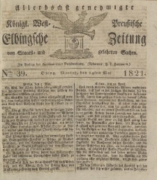 Allerhöchst genehmigte Königl. West-Preußische Elbingsche Zeitung von Staats- und gelehrten Sachen, 1821, Nro.39