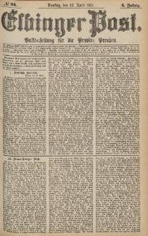 Elbinger Post, Nr.94 Dienstag 24 April 1877, 4 Jh
