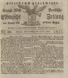 Allerhöchst genehmigte Königl. West-Preußische Elbingsche Zeitung von Staats- und gelehrten Sachen, 1821, Nro.48