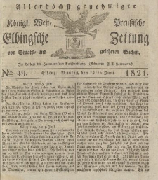 Allerhöchst genehmigte Königl. West-Preußische Elbingsche Zeitung von Staats- und gelehrten Sachen, 1821, Nro.49