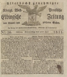 Allerhöchst genehmigte Königl. West-Preußische Elbingsche Zeitung von Staats- und gelehrten Sachen, 1821, Nro.54