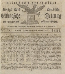 Allerhöchst genehmigte Königl. West-Preußische Elbingsche Zeitung von Staats- und gelehrten Sachen, 1821, Nro.56