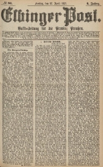 Elbinger Post, Nr.96 Freitag 27 April 1877, 4 Jh