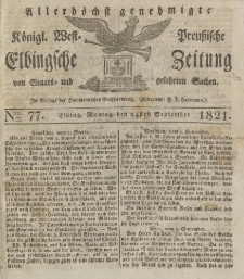 Allerhöchst genehmigte Königl. West-Preußische Elbingsche Zeitung von Staats- und gelehrten Sachen, 1821, Nro.77