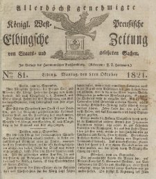 Allerhöchst genehmigte Königl. West-Preußische Elbingsche Zeitung von Staats- und gelehrten Sachen, 1821, Nro.81