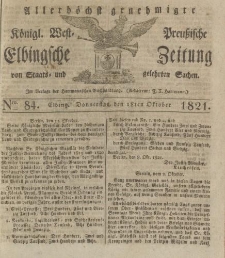 Allerhöchst genehmigte Königl. West-Preußische Elbingsche Zeitung von Staats- und gelehrten Sachen, 1821, Nro.84