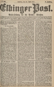 Elbinger Post, Nr.97 Sonnabend 28 April 1877, 4 Jh