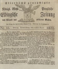 Allerhöchst genehmigte Königl. West-Preußische Elbingsche Zeitung von Staats- und gelehrten Sachen, 1822, Nro.33