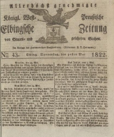 Allerhöchst genehmigte Königl. West-Preußische Elbingsche Zeitung von Staats- und gelehrten Sachen, 1822, Nro.43