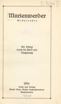 Marienwerder Westpreussen: ein Führer durch die Stadt und Umgebung