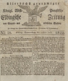 Allerhöchst genehmigte Königl. West-Preußische Elbingsche Zeitung von Staats- und gelehrten Sachen, 1822, Nro.59