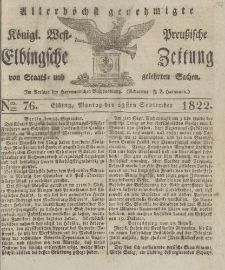 Allerhöchst genehmigte Königl. West-Preußische Elbingsche Zeitung von Staats- und gelehrten Sachen, 1822, Nro.76