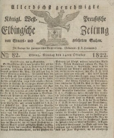 Allerhöchst genehmigte Königl. West-Preußische Elbingsche Zeitung von Staats- und gelehrten Sachen, 1822, Nro.82