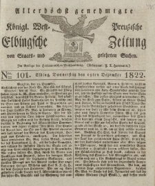 Allerhöchst genehmigte Königl. West-Preußische Elbingsche Zeitung von Staats- und gelehrten Sachen, 1822, Nro.101