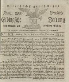 Allerhöchst genehmigte Königl. West-Preußische Elbingsche Zeitung von Staats- und gelehrten Sachen, 1822, Nro.103