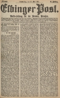Elbinger Post, Nr.107 Donnerstag 10 Mai 1877, 4 Jh