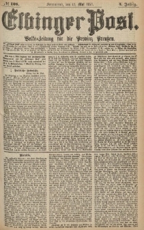 Elbinger Post, Nr.108 Sonnabend 12 Mai 1877, 4 Jh