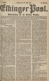 Elbinger Post, Nr.109 Sonntag 13 Mai 1877, 4 Jh