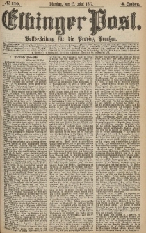 Elbinger Post, Nr.110 Dienstag 15 Mai 1877, 4 Jh