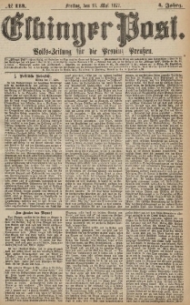 Elbinger Post, Nr.113 Freitag 18 Mai 1877, 4 Jh