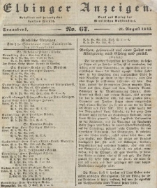 Elbinger Anzeigen, Nr. 67. Sonnabend, 21. August 1841