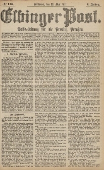 Elbinger Post, Nr.116 Mittwoch 23 Mai 1877, 4 Jh