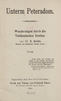Unterm Petersdom. Wanderungen durch die Vatikanischen Grotten