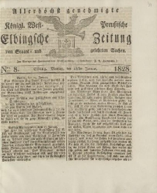 Allerhöchst genehmigte Königl. West-Preußische Elbingsche Zeitung von Staats- und gelehrten Sachen, 1828, Nro.8