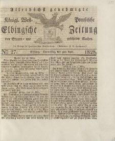 Allerhöchst genehmigte Königl. West-Preußische Elbingsche Zeitung von Staats- und gelehrten Sachen, 1828, Nro.27