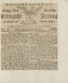 Allerhöchst genehmigte Königl. West-Preußische Elbingsche Zeitung von Staats- und gelehrten Sachen, 1828, Nro.33