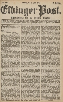 Elbinger Post, Nr.127 Dienstag 5 Juni 1877, 4 Jh