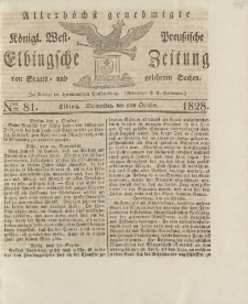Allerhöchst genehmigte Königl. West-Preußische Elbingsche Zeitung von Staats- und gelehrten Sachen, 1828, Nro.81