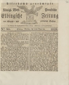 Allerhöchst genehmigte Königl. West-Preußische Elbingsche Zeitung von Staats- und gelehrten Sachen, 1828, Nro.90