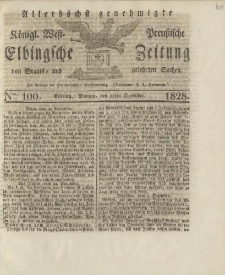 Allerhöchst genehmigte Königl. West-Preußische Elbingsche Zeitung von Staats- und gelehrten Sachen, 1828, Nro.100