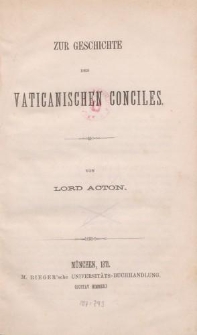 Zur Geschichte des Vaticanischen Conciles