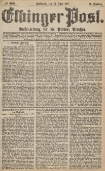 Elbinger Post, Nr.134 Mittwoch 13 Juni 1877, 4 Jh