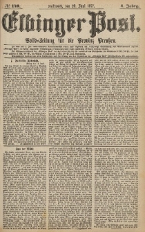 Elbinger Post, Nr.140 Mittwoch 20 Juni 1877, 4 Jh